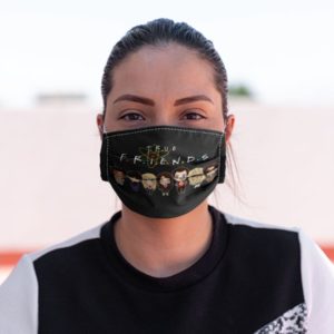 True Friends Horrible Movie Face Mask