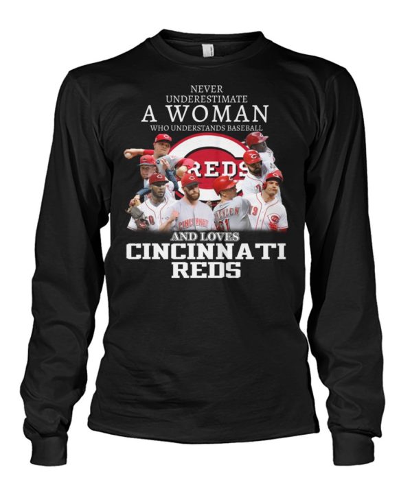 Never Underestimate A Women Who Understands Baseball And Love Cincinnati Reds Shirt