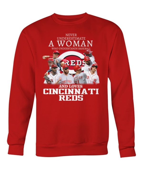 Never Underestimate A Women Who Understands Baseball And Love Cincinnati Reds Shirt