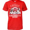 Never Underestimate A Women Who Understands Baseball And Love Cincinnati Reds Shirt