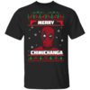 Deadpool Merry Chimichanga Christmas Shirt