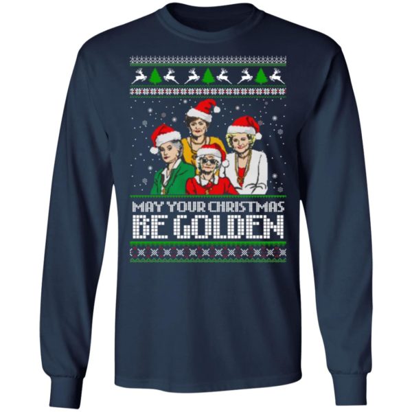 Golden Girls May Your Christmas Be Golden Christmas Shirt