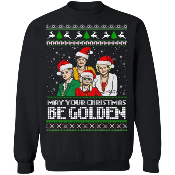 Golden Girls May Your Christmas Be Golden Christmas Shirt