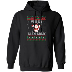 You Go Glen CoCo Santa Christmas Shirt