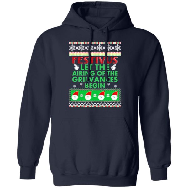 Festivus Airing of the grievances begin Non Christmas Shirt