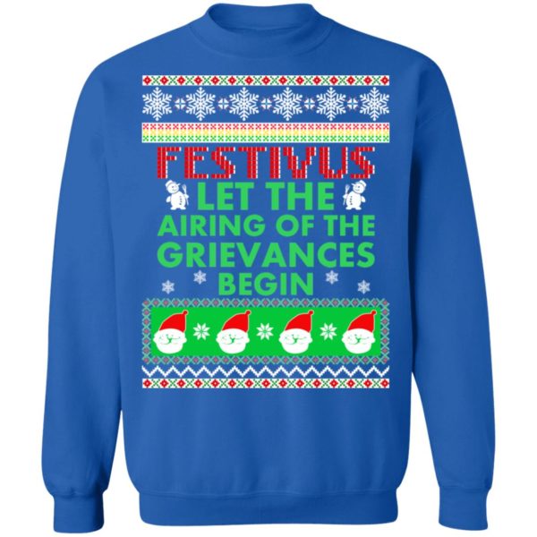 Festivus Airing of the grievances begin Non Christmas Shirt