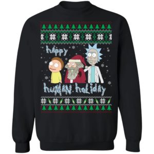 Happy Human Holiday Rick And Morty Christmas Shirt