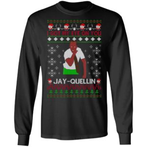 I Got My Eye On You Jay Quellin Christmas Shirt