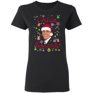I Miss Barack Obama Christmas Shirt