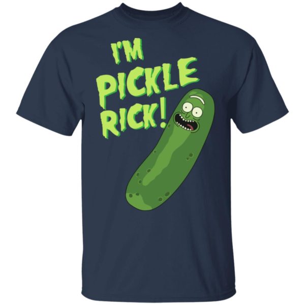 I'm Pickle Rick Shirt