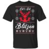 Let’s Get Blitzen Reindeer Beer Christmas Shirt