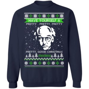 Larry David Have Yourself A Pretty Good Christmas Christmas Shirt