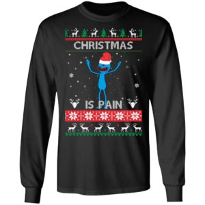 Mr Meeseeks Christmas Is Pain Rick and Morty Christmas Shirt
