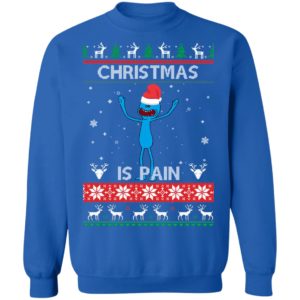 Mr Meeseeks Christmas Is Pain Rick and Morty Christmas Shirt