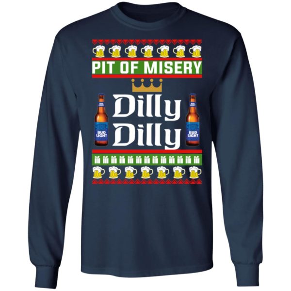 Pit Of Misery Dilly Dilly Christmas Shirt