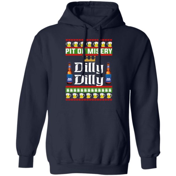 Pit Of Misery Dilly Dilly Christmas Shirt