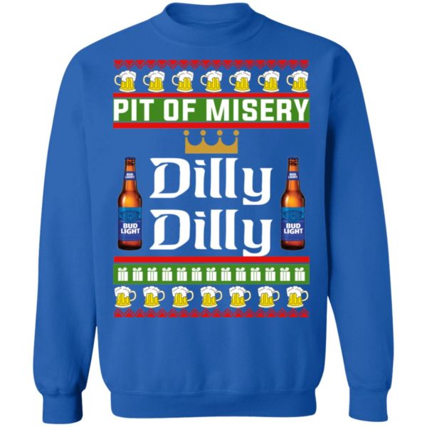 Pit Of Misery Dilly Dilly Christmas Shirt