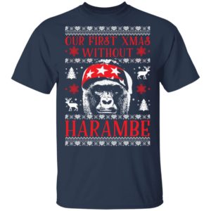 Our First Xmas Without Harambe Christmas Shirt