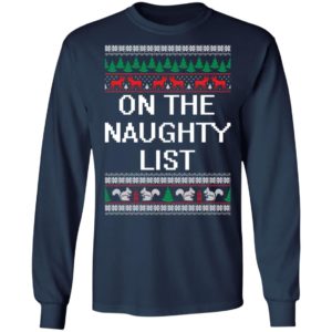 On The Naughty List Christmas Shirt