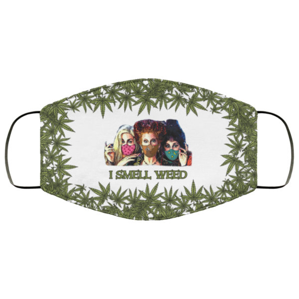 I Smell Weed Hocus Pocus Witch Face Mask