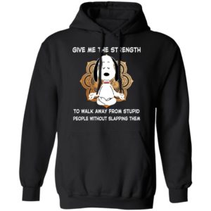 Snoopy Yoga Give Me The Strength To Walk Away From Stupid People Shirt image Snoopy Yoga Give Me The Strength To Walk Away From Stupid People Shirt