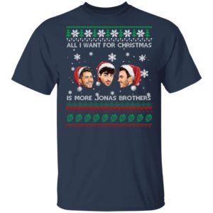 All I Want For Christmas Is More Jonas Brother Christmas Shirt image All I Want For Christmas Is More Jonas Brother Christmas Shirt