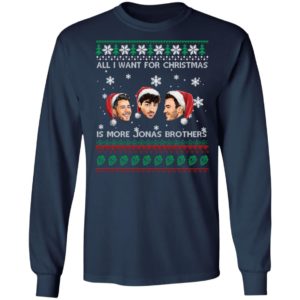 All I Want For Christmas Is More Jonas Brother Christmas Shirt image All I Want For Christmas Is More Jonas Brother Christmas Shirt