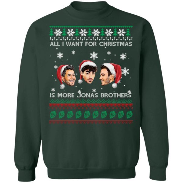 All I Want For Christmas Is More Jonas Brother Christmas Shirt