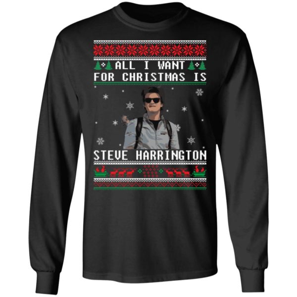 All I Want For Christmas Is Steve Harrington Christmas Shirt