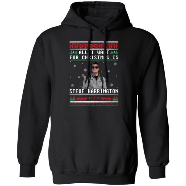All I Want For Christmas Is Steve Harrington Christmas Shirt