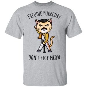 Don't Stop Meow Freddie Purrcury Shirt image Don't Stop Meow Freddie Purrcury Shirt