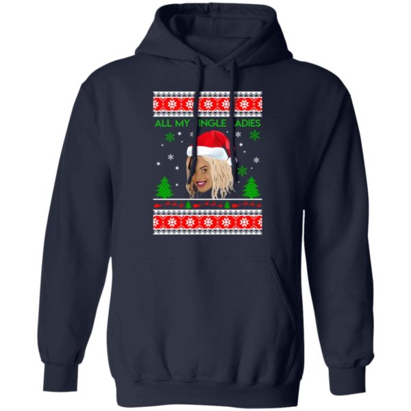 Beyonce All My Jingle Ladies Funny Hip Hop Christmas Shirt