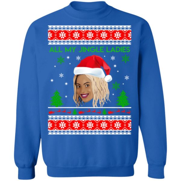 Beyonce All My Jingle Ladies Funny Hip Hop Christmas Shirt