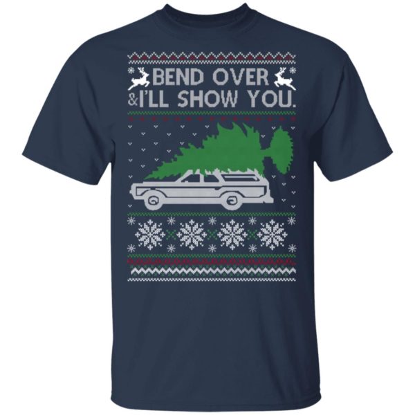 Bend Over And I’ll Show You Christmas Shirt