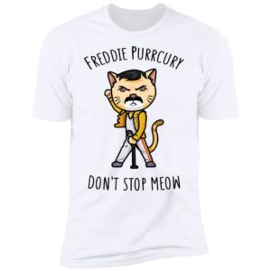 Don't Stop Meow Freddie Purrcury Shirt image Don't Stop Meow Freddie Purrcury Shirt