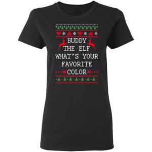 Buddy The Elf What's Your Favorite Color Christmas Shirt