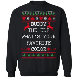Buddy The Elf What's Your Favorite Color Christmas Shirt
