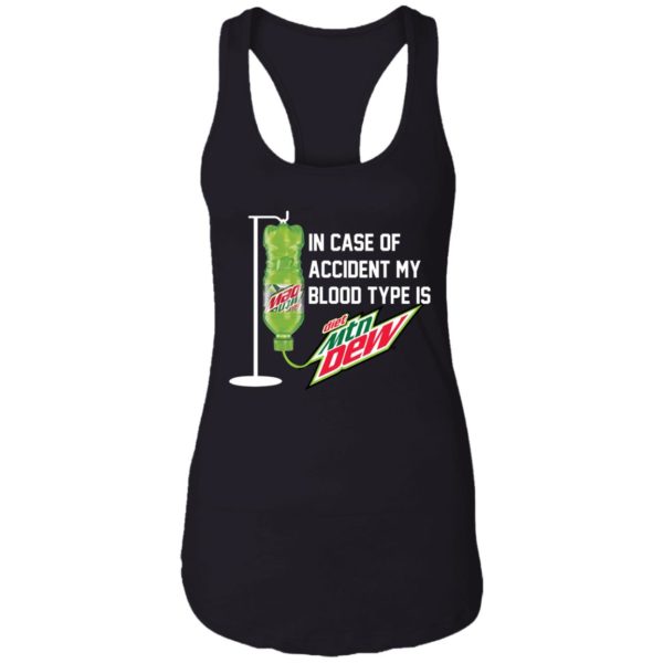 In Case Of Accident, My Blood Type Is Diet Mountain Dew Shirt