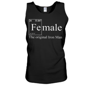 FE Female The Original Iron Man Science Shirt
