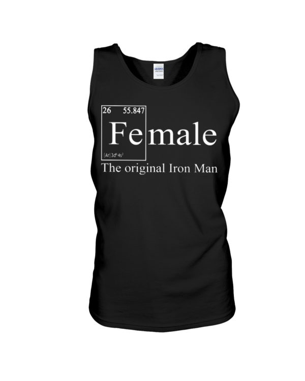 FE Female The Original Iron Man Science Shirt