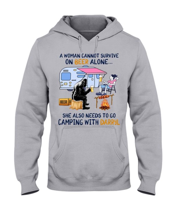 A Women's Cannot Survive On Beer Alone She also needs to go camping with Darryl Shirt