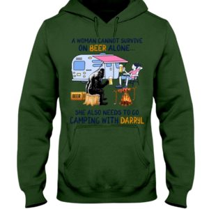 A Women's Cannot Survive On Beer Alone She also needs to go camping with Darryl Shirt
