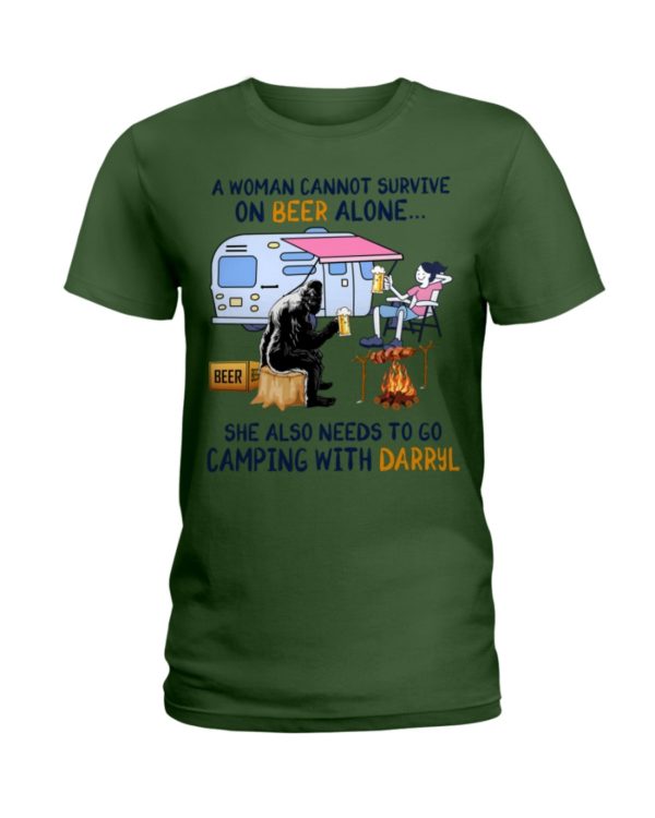 A Women's Cannot Survive On Beer Alone She also needs to go camping with Darryl Shirt