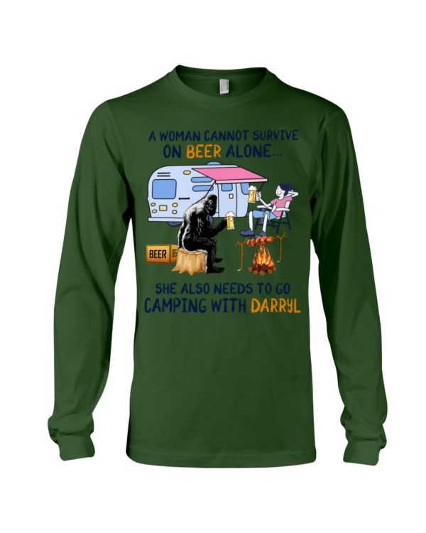 A Women's Cannot Survive On Beer Alone She also needs to go camping with Darryl Shirt