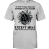 I’m Going To Hell In So Many Differen Religions Except Mine Cause We Don’t Believe In That Shit Shirt