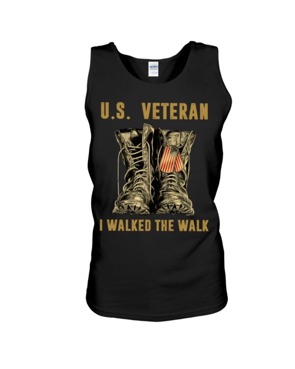 U.S Veteran I Walked The Walk Shirt