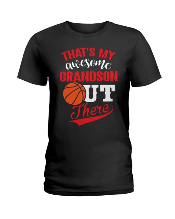 That's My Awesome Grandson Out There Shirt