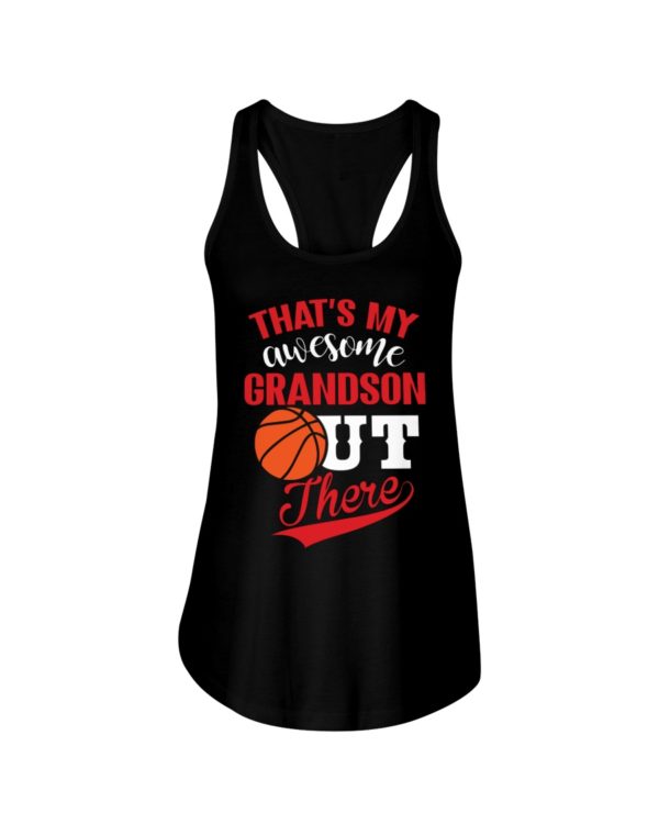That's My Awesome Grandson Out There Shirt