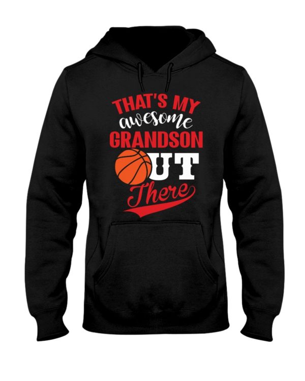 That's My Awesome Grandson Out There Shirt