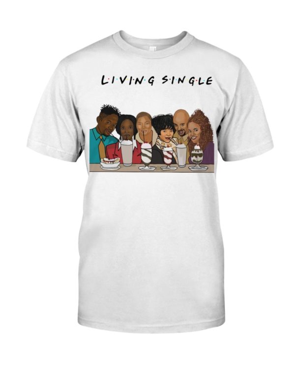 Living Single Tv Show In Cartoon Shirt